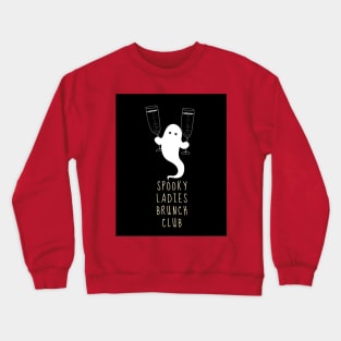 Spooky Ladies Brunch Club (Cheers) Crewneck Sweatshirt